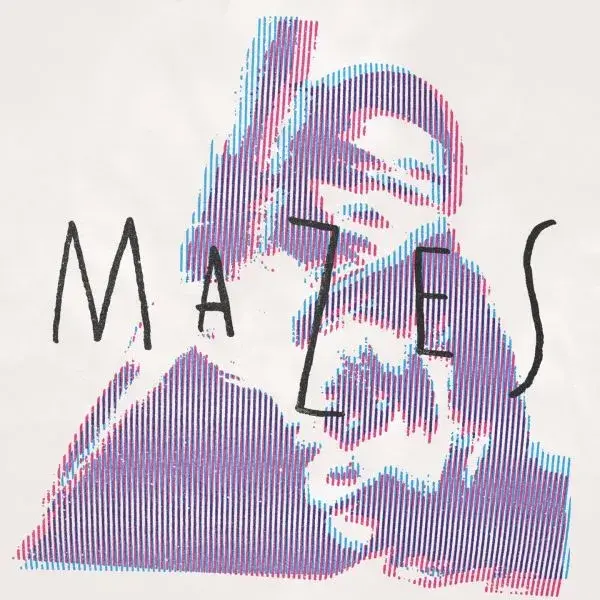 Mazes - Most Days