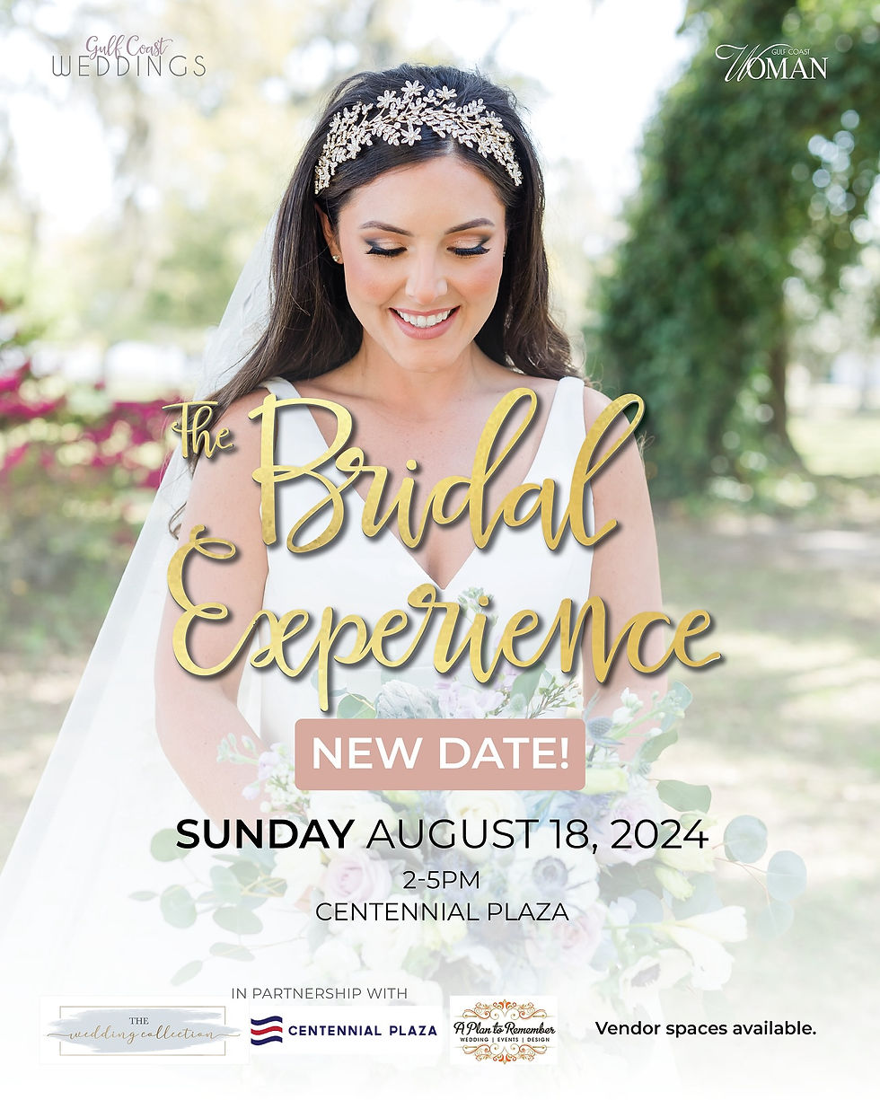 The Bridal Experience 2024, brought to you by Gulf Coast Weddings and Gulf Coast Woman in partnership with The Wedding Collection, Centennial Plaza, and A Plan To Remember