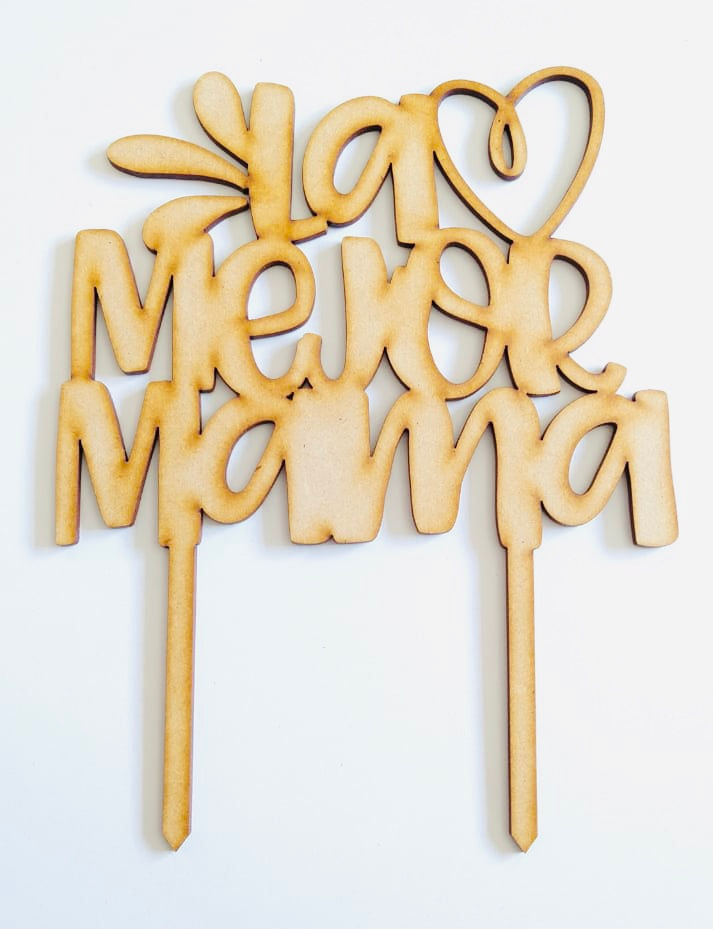 Cake Topper - La Mejor Mamá