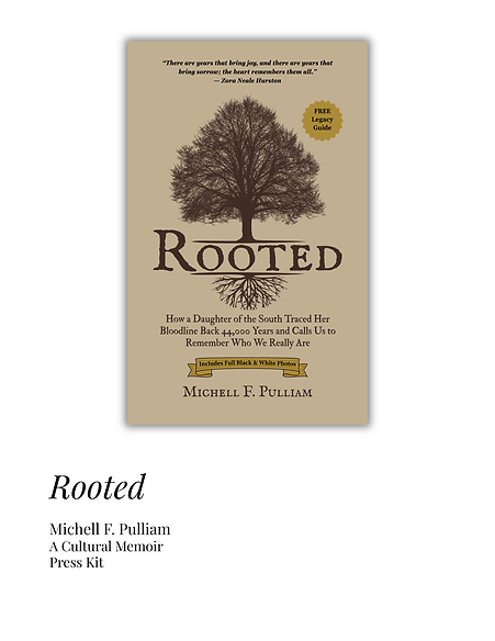 Rooted_Press_Kit _Michell_F_Pulliam_UPD.png