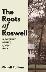 The Roots Of Roswell front cover (5.5 x 8.5 in) (1).jpg