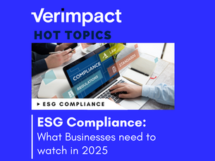 What Businesses Need to Watch in 2025 for ESG Compliance