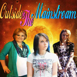 Outsde the Mainstream