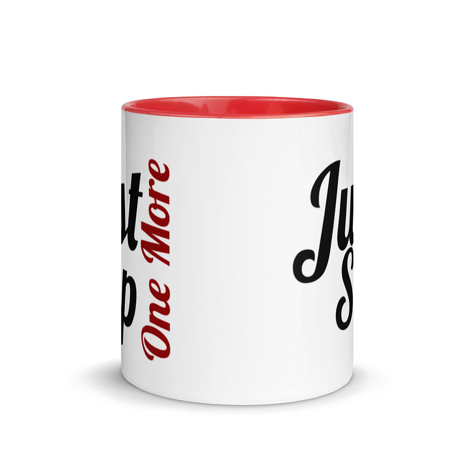Thumbnail: Just One More Sip Mug with Color Inside