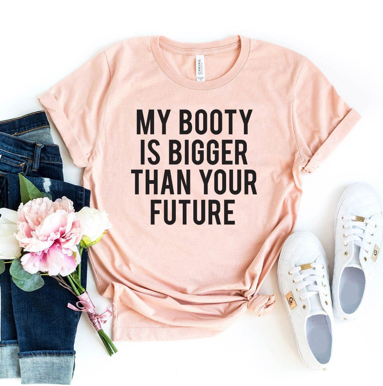 Minha bunda é maior que seu futuro (camiseta)