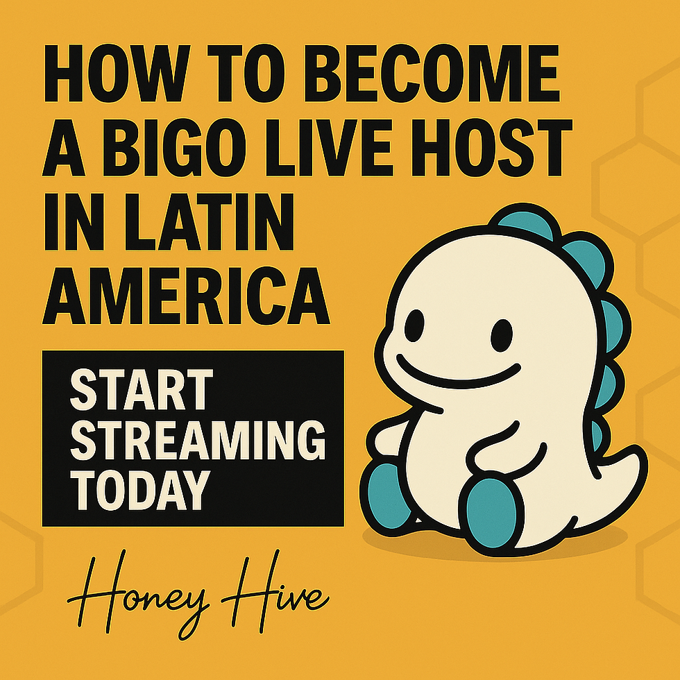 BIGO Live LATAM, become a BIGO host, BIGO Live Latin America, live streaming jobs LATAM, make money on BIGO, Honey Hive Talent Agency, BIGO recruitment LATAM, BIGO host application Latin America