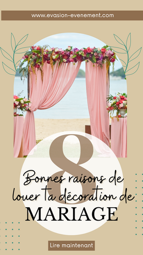 Pourquoi faut-il louer sa décoration de mariage ?