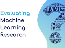 How to Judge Machine Learning Research