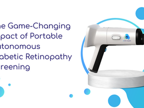 The Game-Changing Impact of Portable Autonomous Diabetic Retinopathy Screening