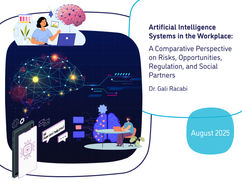 Artificial Intelligence Systems in the Workplace: A Comparative Perspective on Risks, Opportunities, Regulation, and Social Partners