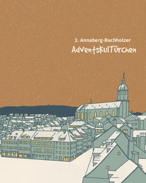 2. Annaberg-Buchholzer AdventsKulTürchen