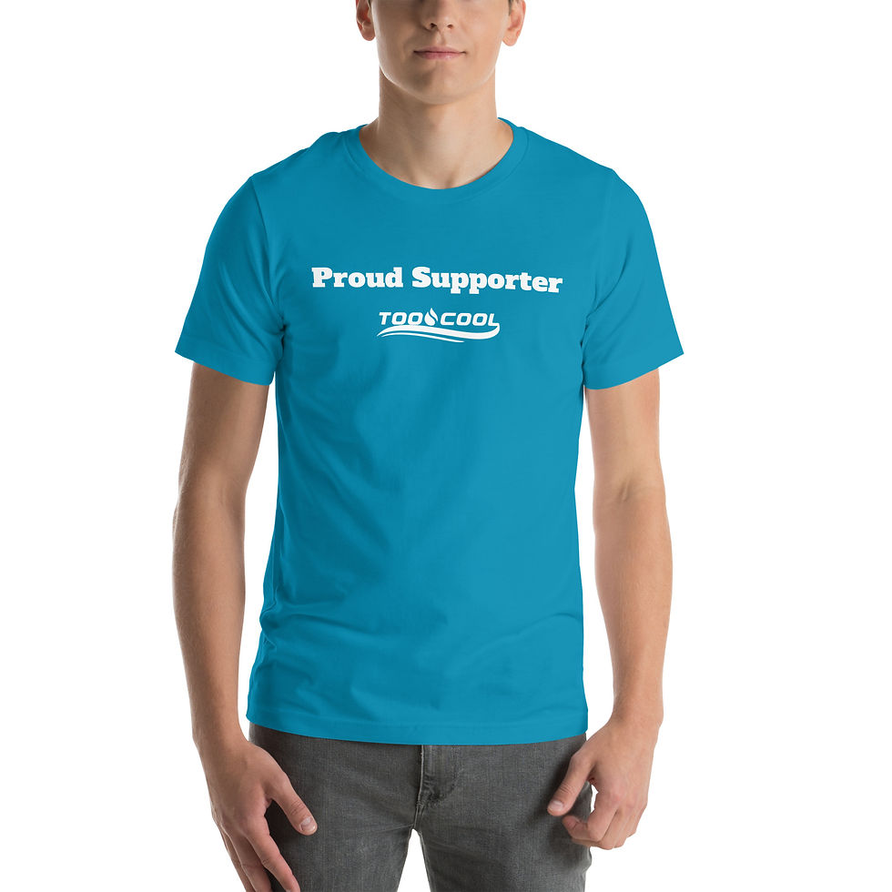 Thumbnail: Too Cool Proud Supporter T-Shirt