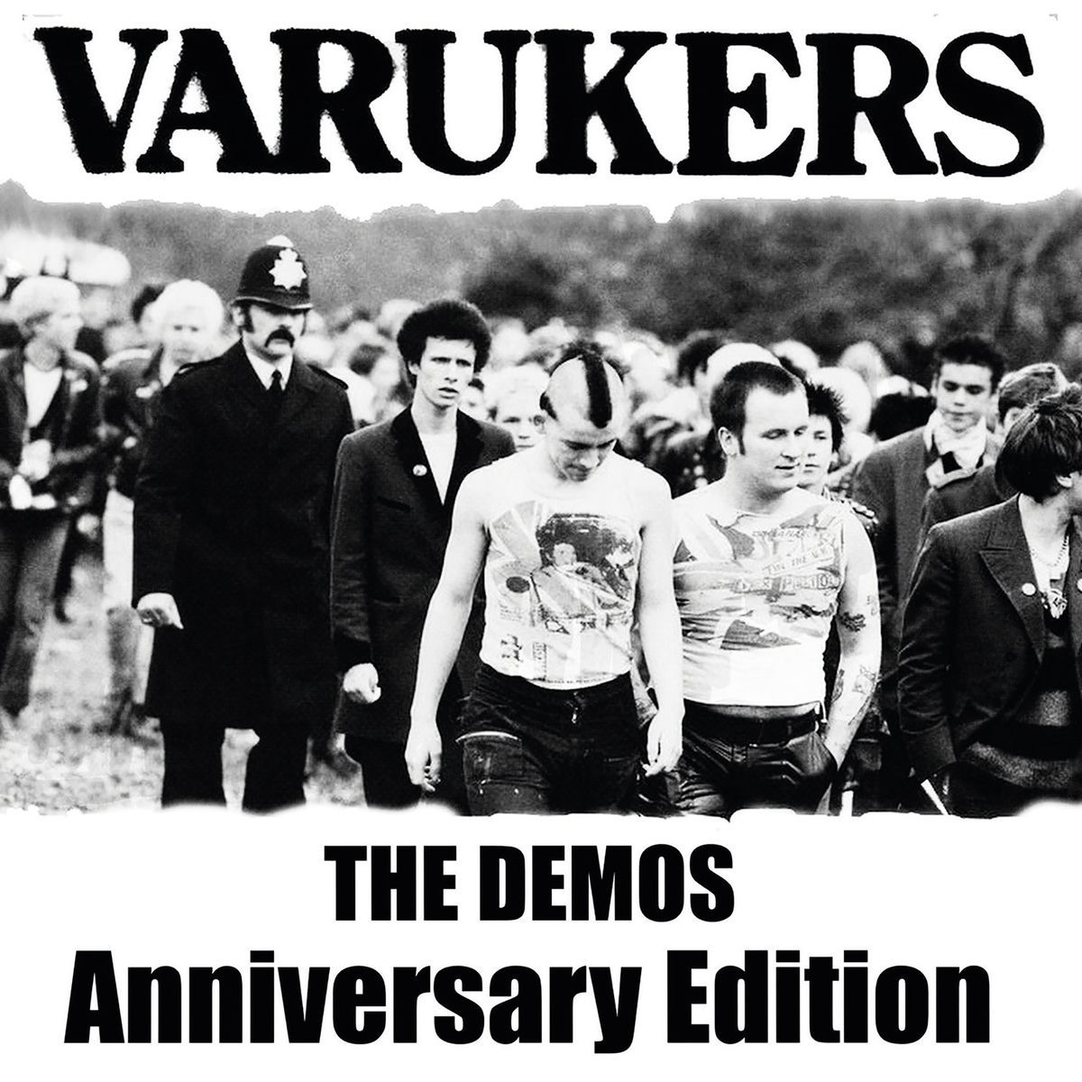THE VARUKERS – The Demos: Anniversary Edition