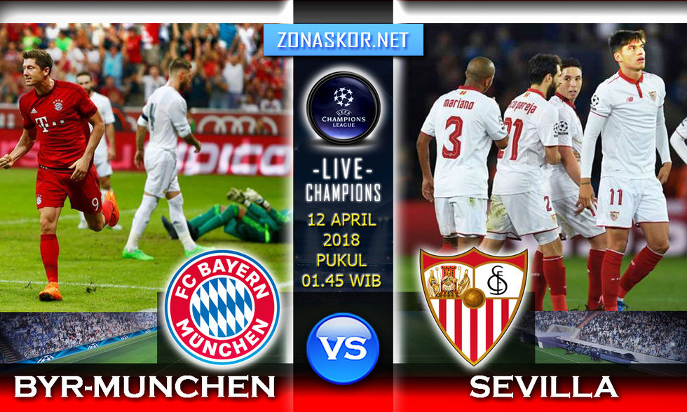 Prediksi Skor Bayer Munchen vs Sevilla 12 April 2018