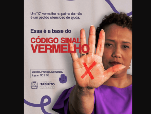 Prefeitura de Itabirito Lança Campanha do Código Sinal Vermelho, Criada pelo Vereador Anderson do Sou Notícia