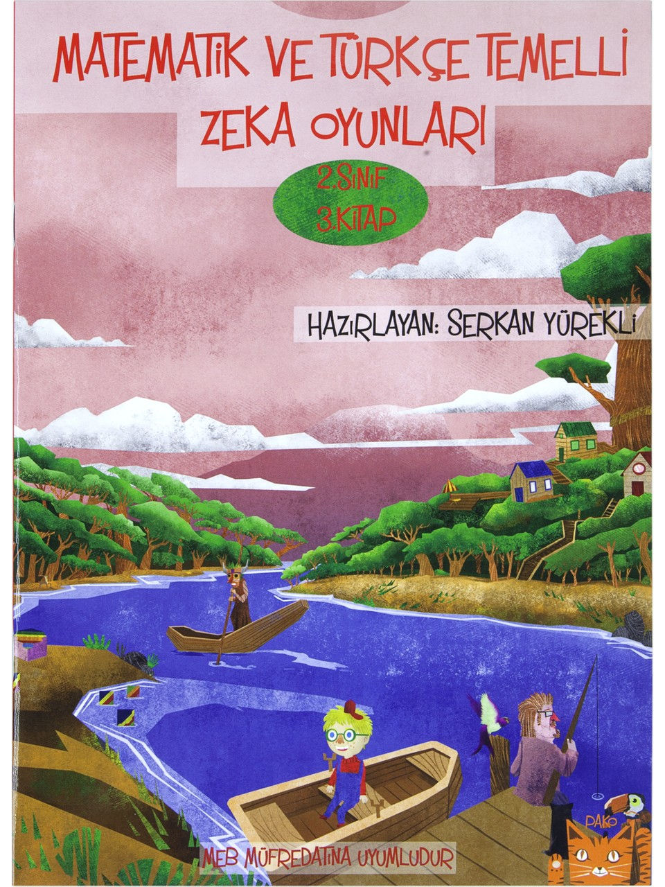 Küçük resim: Pako Yayınları Matematik ve Türkçe Temelli Zeka Oyunları 1. Sınıf
