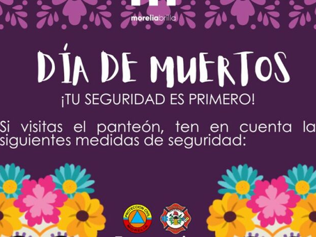 Gobierno de Morelia emite recomendaciones para visitar y disfrutar Panteones del municipio