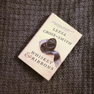 Notes on Whiskey & Ribbons by Leesa Cross-Smith
