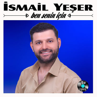 İsmail Yeşer-Ben Senin İçin.jpg