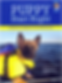 Picture of the cover of a book called Puppy Start Right: Foundation Training for the Companion Dog. This cover has a puppy with a life vest on sitting in a boat.