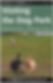 A photo of the cover of Visitng the Dog Park: Having Fun, Staying Safe, a book about safty at the dog park. This cover has three dogs on the front who are playing.