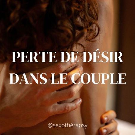 La perte de désir dans le couple