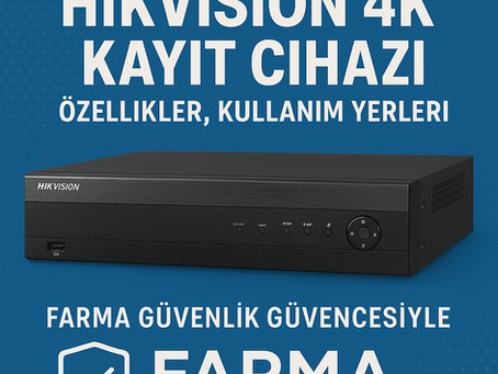 Hikvision 4k Kayıt Kalitesi