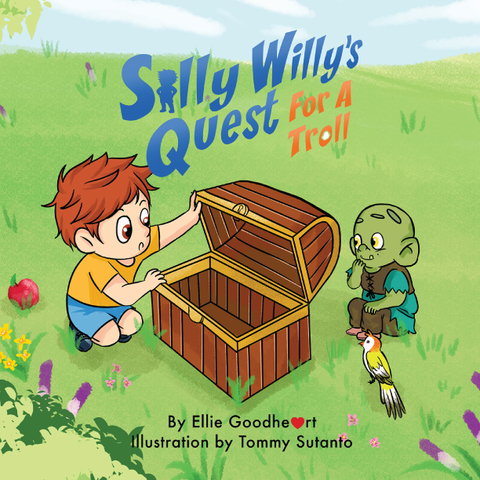Book cover of Silly Willy's Quest for a Troll. Goodheart Books - Image