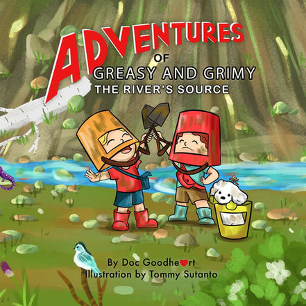 Book cover for The Adventures of Greasy & Grimy: The River's Source. Image of two boys, Greasy & Grimey and their dog Rex.