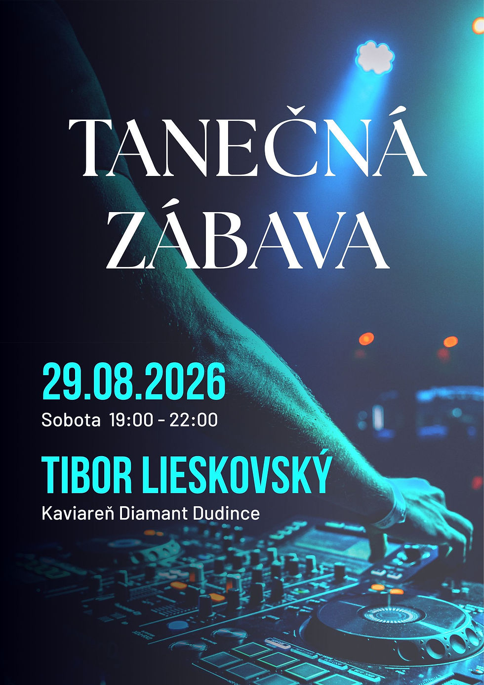 Tanečná zábava TIBOR LIESKOVSKÝ
