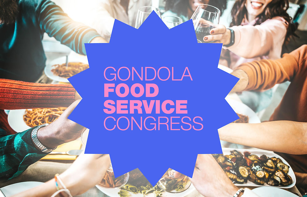 Gondola Foodservice Congress