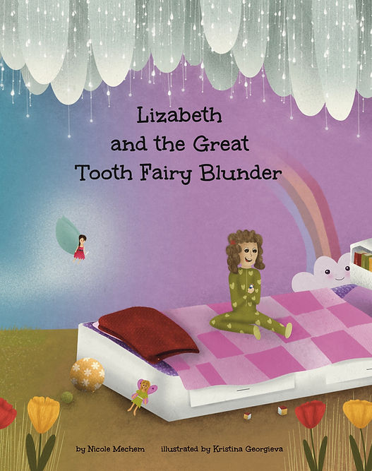 Lizabeth and the Great Tooth Faity Blunder.jpg