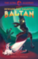 Front Cover For Beware The Baleful Baltan