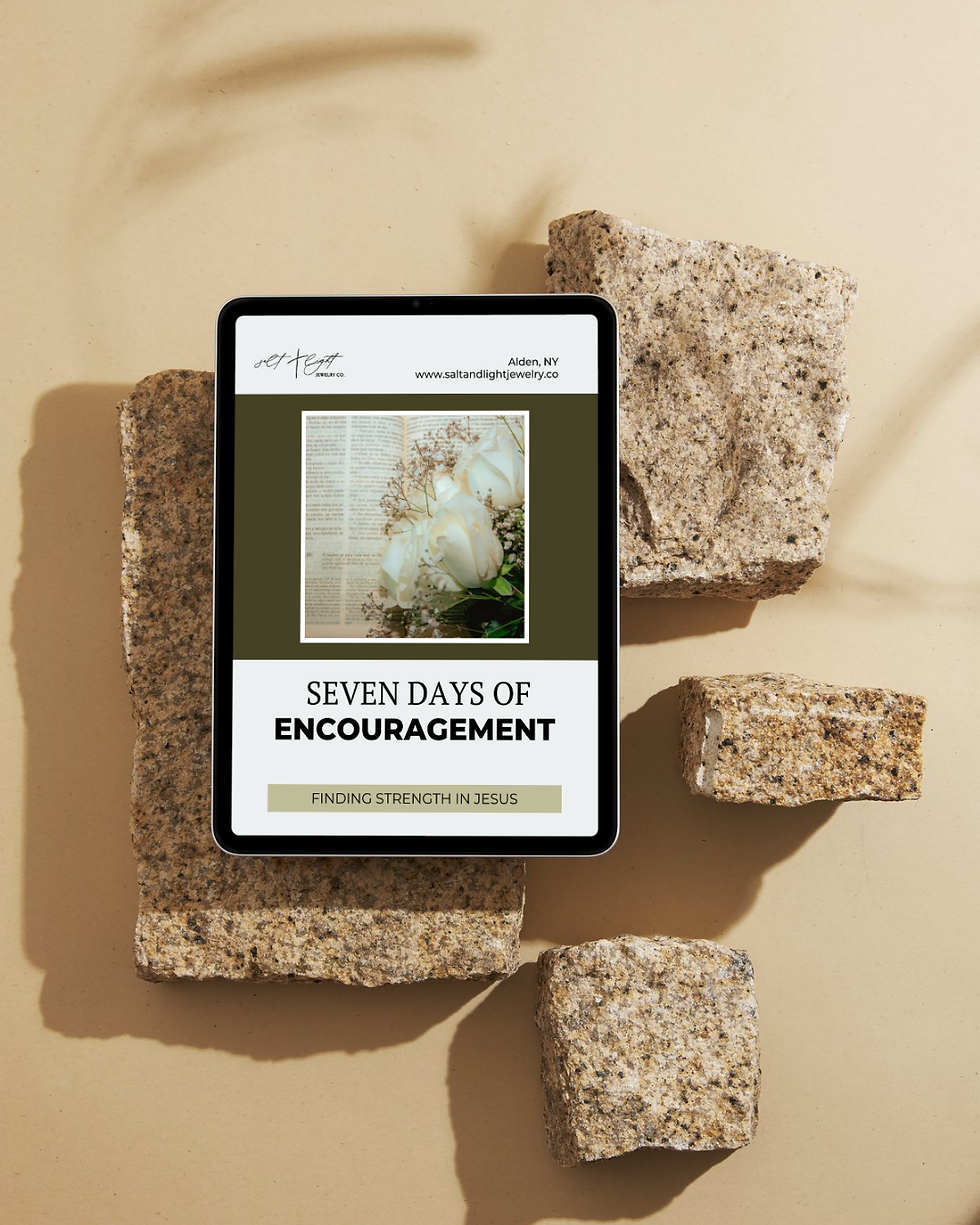 Seven Days of Encouragement: Finding Strength in Jesus