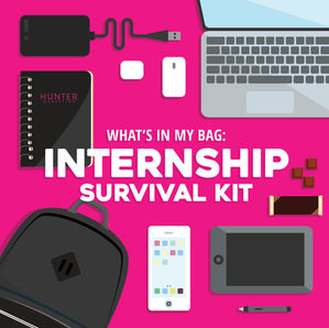“What’s In My Bag?” Internship Survival Kit Edition