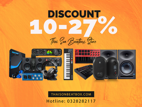 [SĂN SALE NGAY, LÀM NHẠC LIỀN TAY] UP TO 27% - Thiết Bị Làm Nhạc Thu Âm