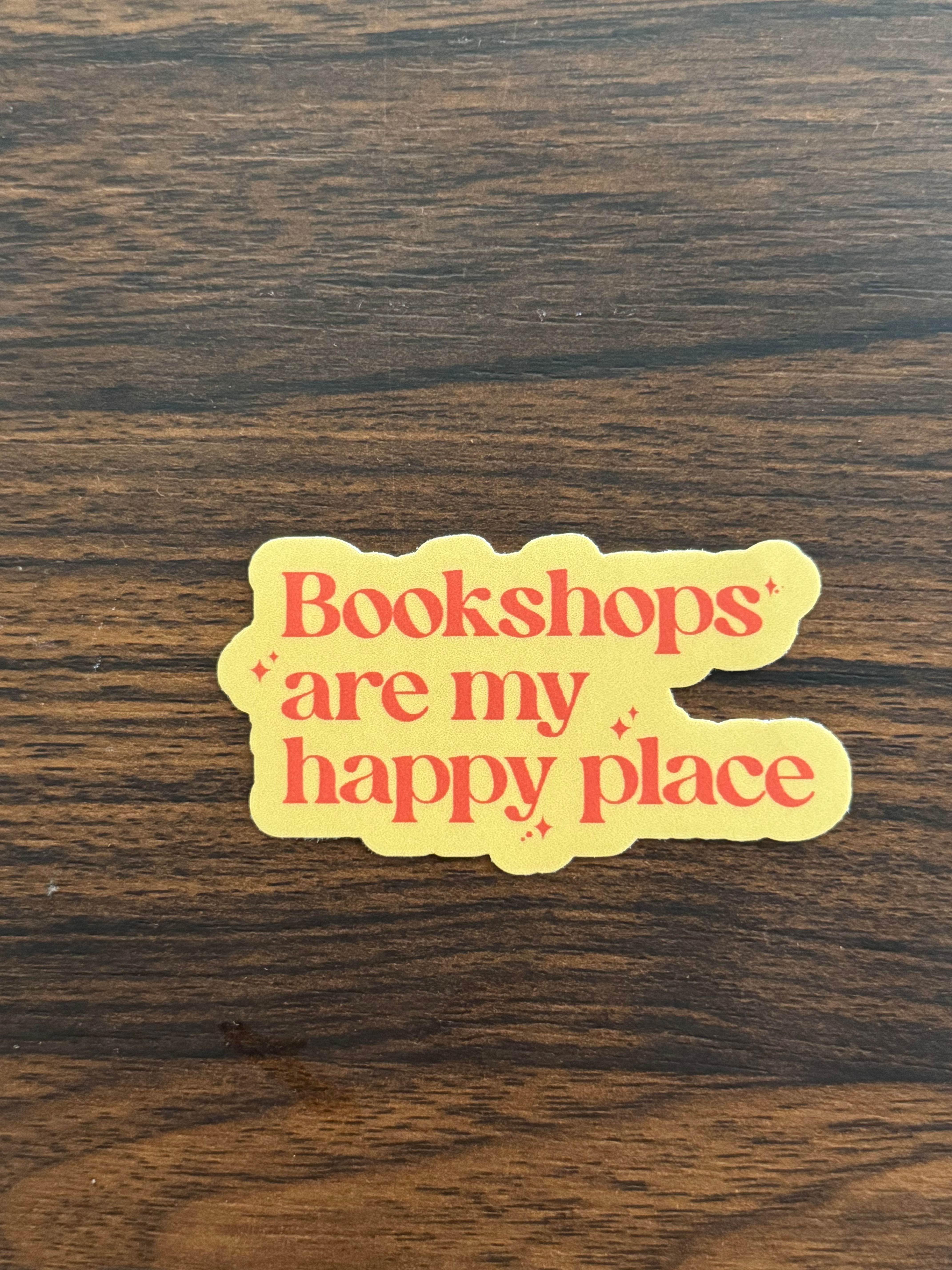 Bookshops are my happy place sticker