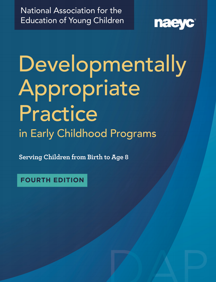 NAEYC Releases the Fourth Edition of Developmentally Appropriate Practice