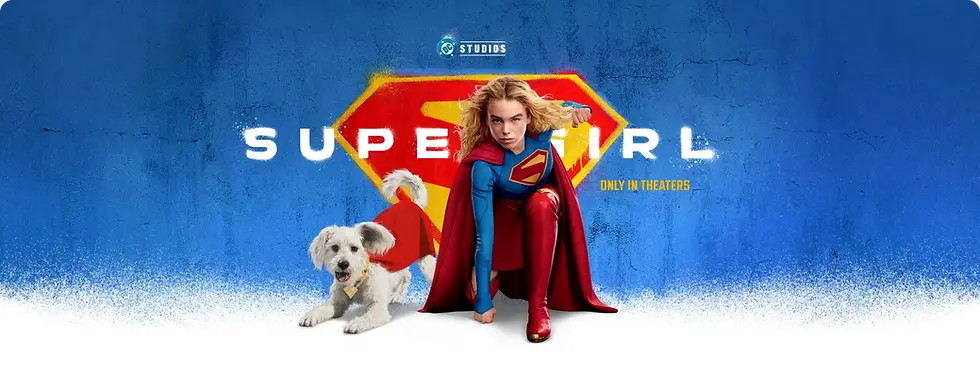 Supergirl Only In Theaters by DC Studios