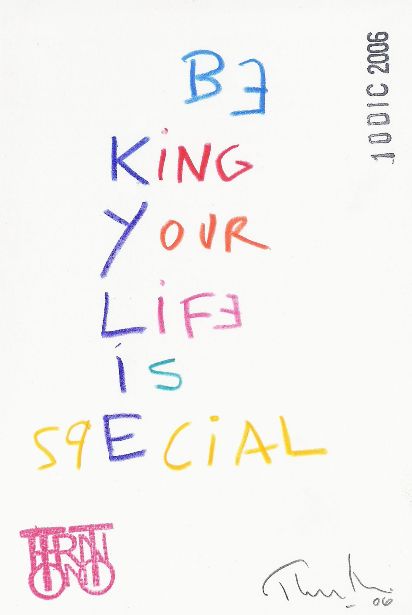 Your life is special