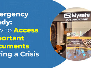 Emergency Ready: How to Access Important Documents in a Crisis