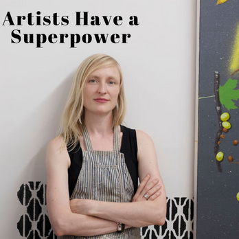 ARTISTS HAVE A SUPERPOWER