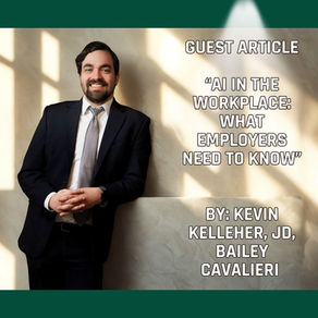 Kevin Kelleher writes guest article on AI in the Workplace: What Employers Need to Know