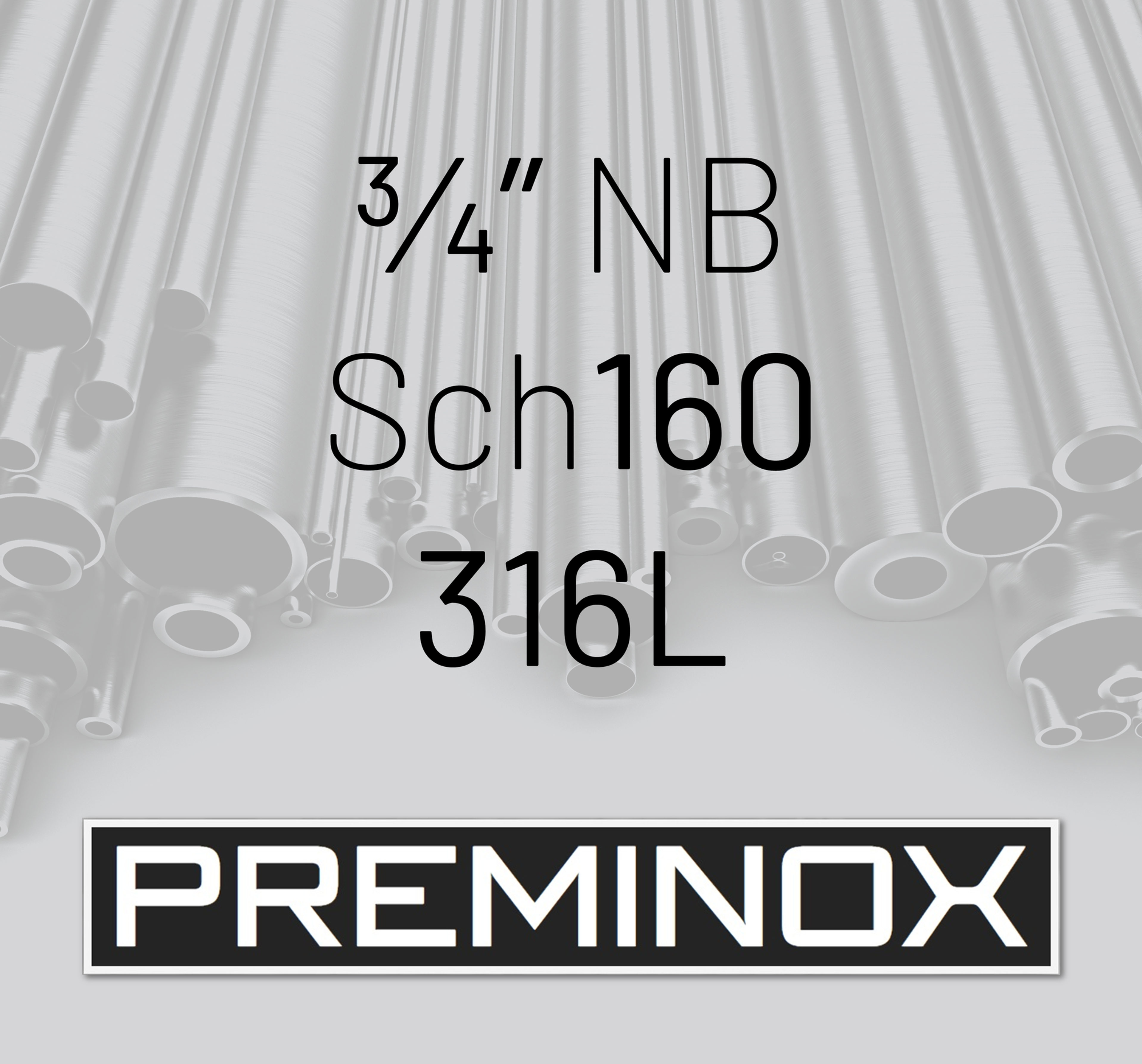 3/4" NB SCH160 Seamless Stainless Steel Pipe SA/A312 TP316L