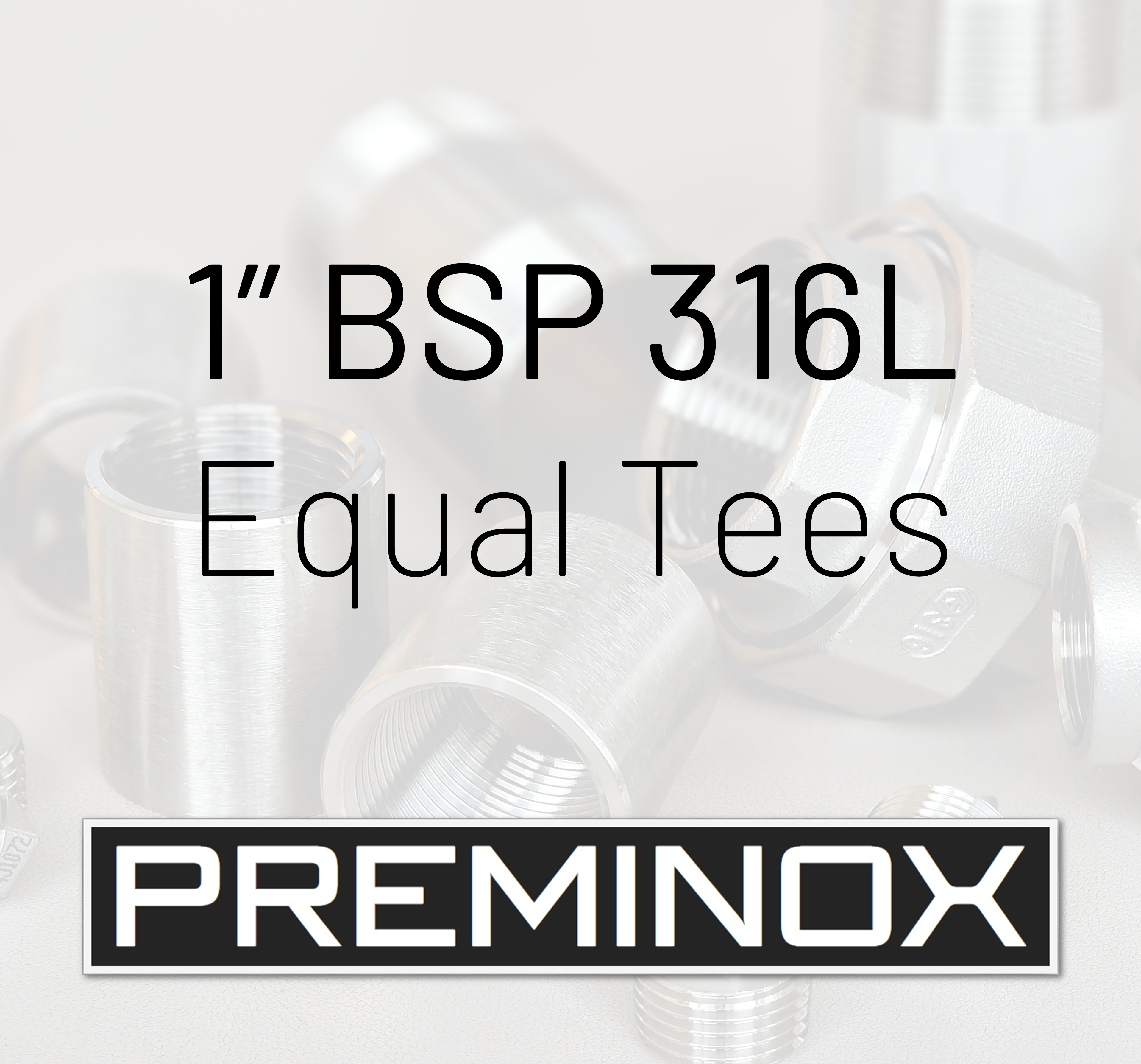 1" Stainless Steel 150lb BSP Equal Tee 316/L