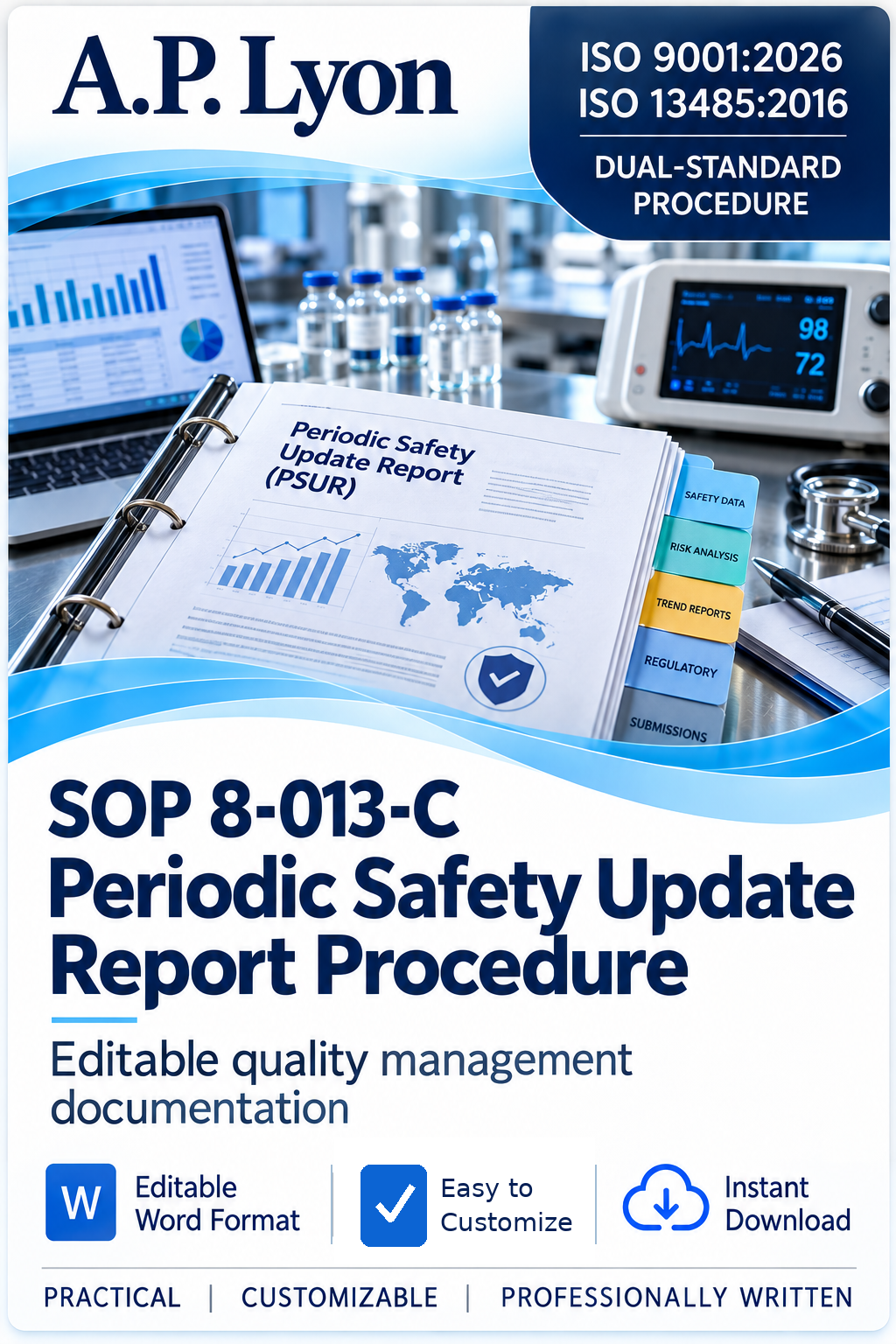 Periodic Safety Update Report Procedure | ISO 9001:2026 + ISO 13485:2016 editable Dual-Standard QMS cover