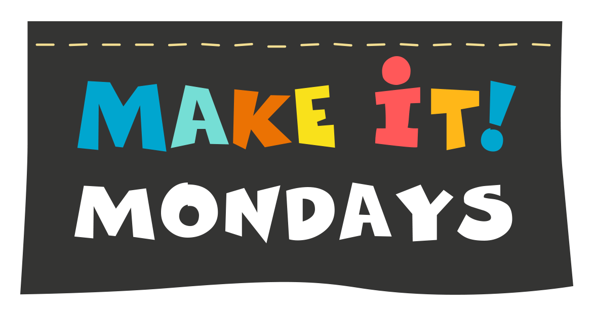 MAKE-IT-MONDAYS.gif