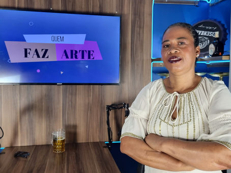 CELESTE SILVA FALA SOBRE SEU TRABALHO NO TEATRO DULCINA NO QUADRO "QUEM FAZ ARTE