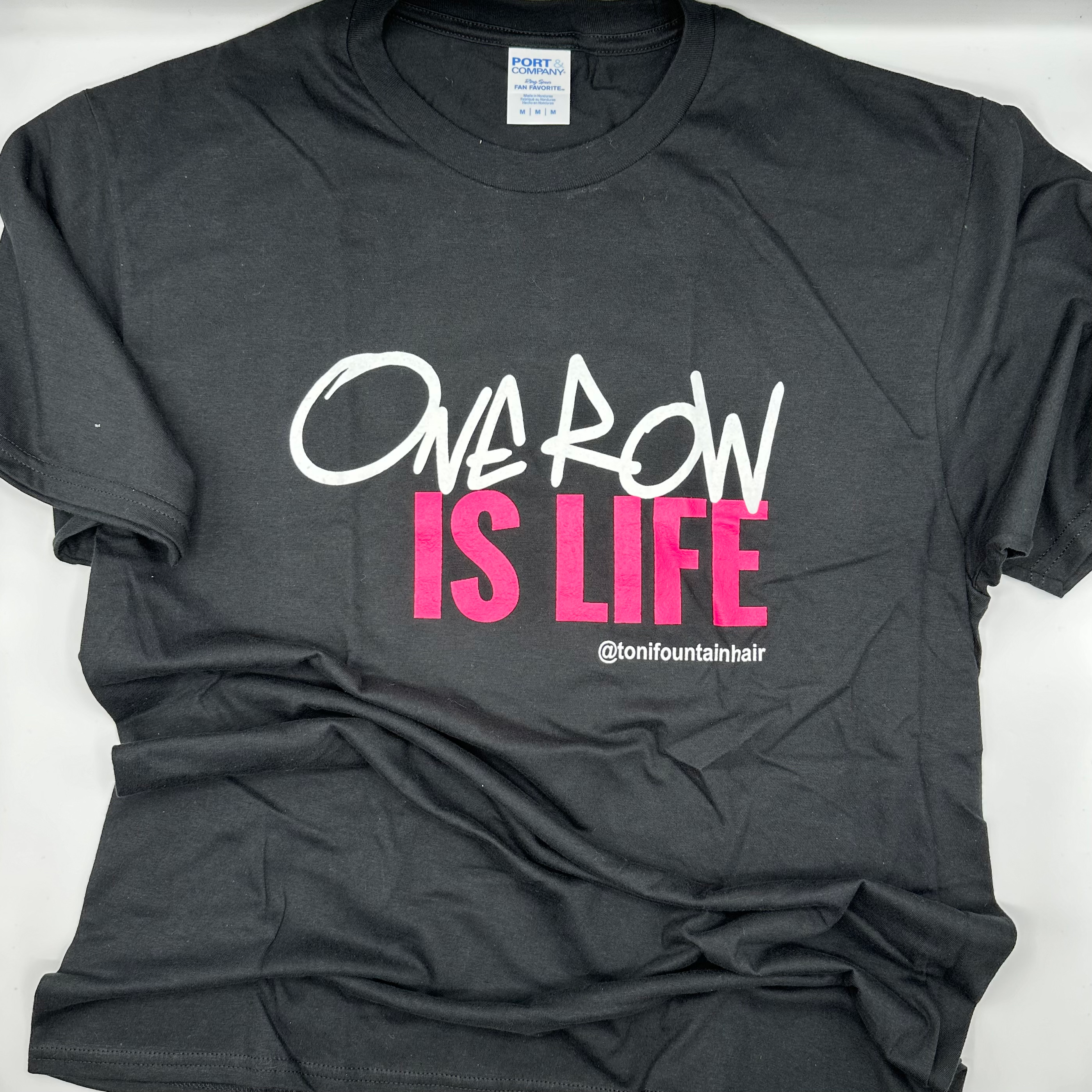 Black Short Sleeve T Shirt, White & Pink Lettering "One Row Is Life"