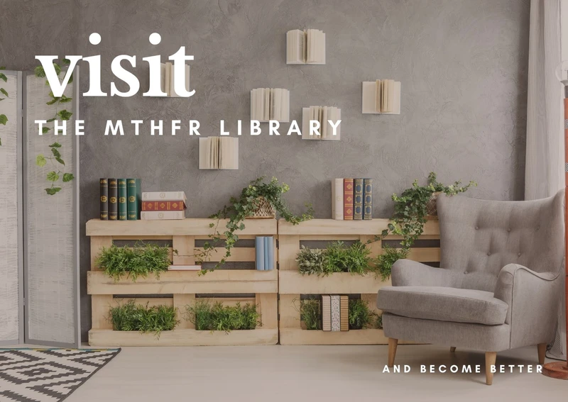 A cozy library representing the MTHFR library - an archive of useful, practical info for MTHFR